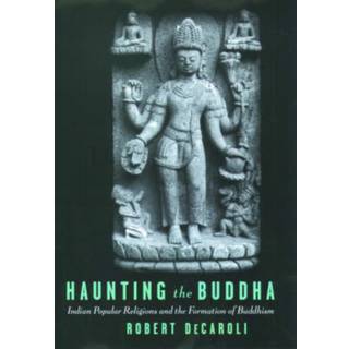 Haunting the Buddha