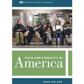 Race and Ethnicity in America