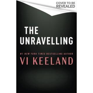 The Unravelling