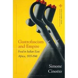 Gastrofascism and Empire