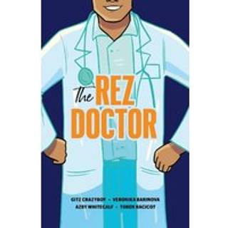 The Rez Doctor