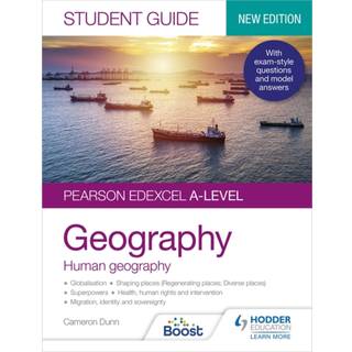 Pearson Edexcel A-level Geography Student Guide 2: Human Geography