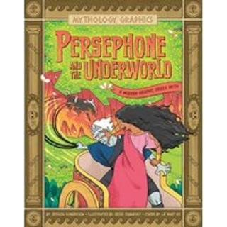 Persephone and the Underworld