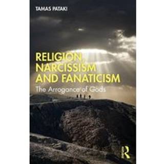 Religion, Narcissism and Fanaticism