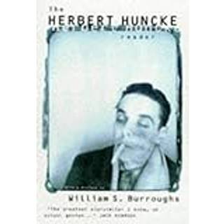 The Herbert Huncke Reader