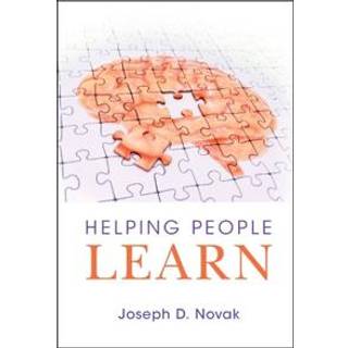Helping People Learn (3, 2022) | Joseph D. Novak