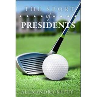 Sport of Presidents