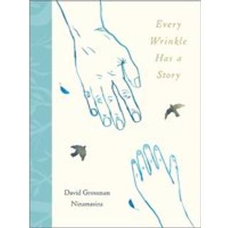 Every Wrinkle has a Story