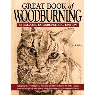 Great Book of Woodburning, Revised and Expanded Second Edition