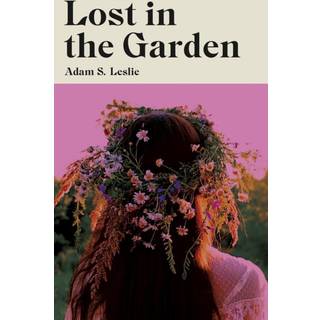 Lost in the Garden