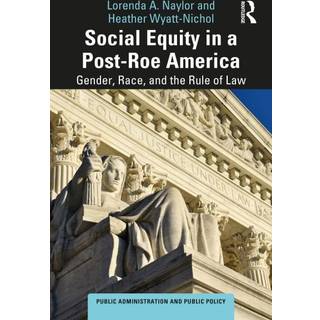 Social Equity in a Post-Roe America