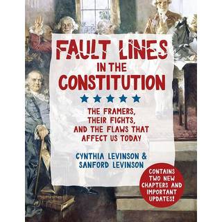 Fault Lines in the Constitution