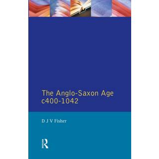 The Anglo-Saxon Age c.400-1042