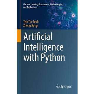 Artificial Intelligence with Python (3, 2022) | Zheng Rong,Teik Toe Teoh
