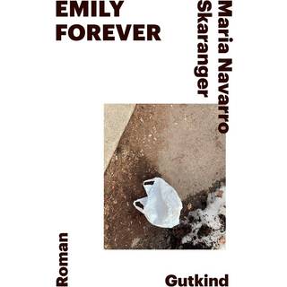 Maria Navarro Skaranger - Emily forever