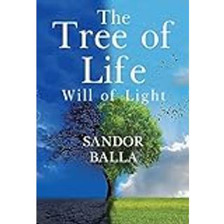 The Tree Of Life - Will of Light
