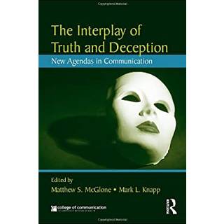 The Interplay of Truth and Deception