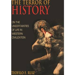 The Terror of History