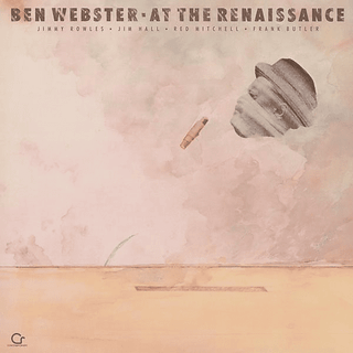 Ben Webster - At the Renaissance