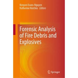 Forensic Analysis of Fire Debris and Explosives