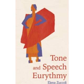 Tone and Speech Eurythmy