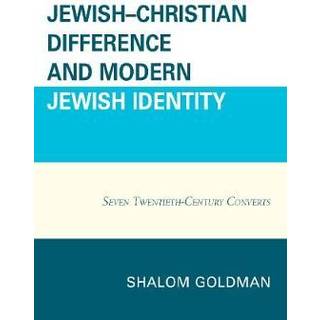Jewish–Christian Difference and Modern Jewish Identity