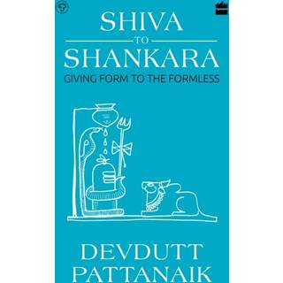 Shiva to Shankara