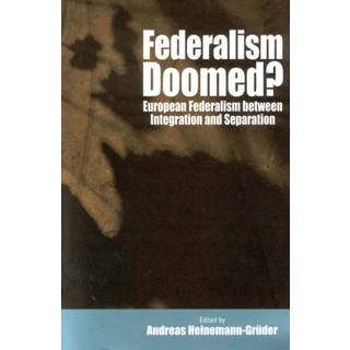 Federalism Doomed?
