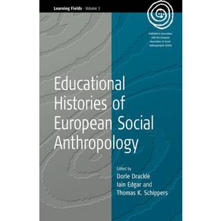 Educational Histories of European Social Anthropology
