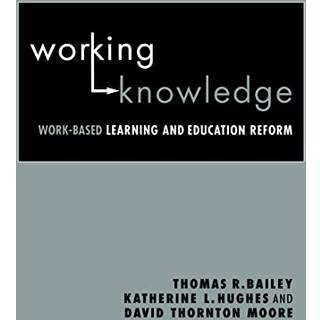 Working Knowledge (4, 2003) | Thomas R. Bailey,David Thornton Moore,Katherine L. Hughes