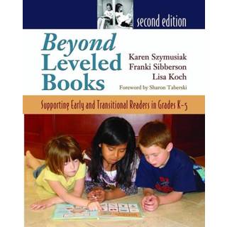 Beyond Leveled Books