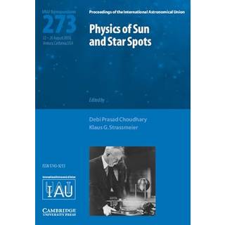 Physics of Sun and Star Spots (IAU S273)