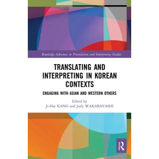 Translating and Interpreting in Korean Contexts