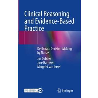 Clinical Reasoning and Evidence-Based Practice