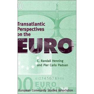 Transatlantic Perspectives on the Euro