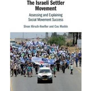 The Israeli Settler Movement