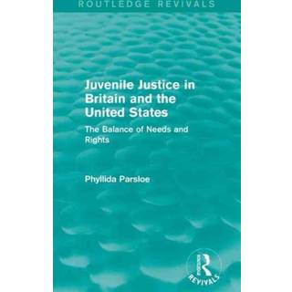 Juvenile Justice in Britain and the United States