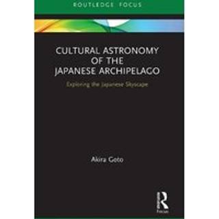 Cultural Astronomy of the Japanese Archipelago