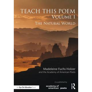 Teach This Poem, Volume I