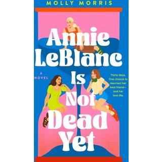 Annie LeBlanc Is Not Dead Yet