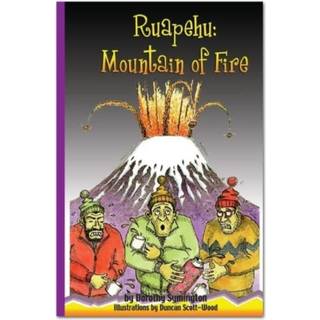 Ruapehu: Mountain of Fire