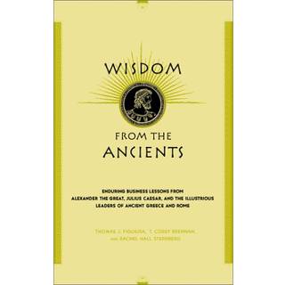 Wisdom From The Ancients