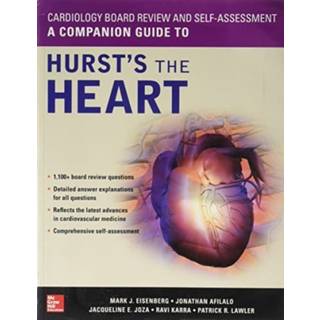 Cardiology Board Review and Self-Assessment: A Companion Guide to Hurst's the Heart