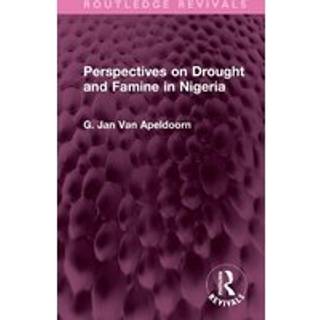 Perspectives on Drought and Famine in Nigeria