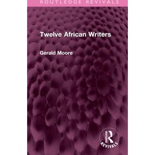 Twelve African Writers