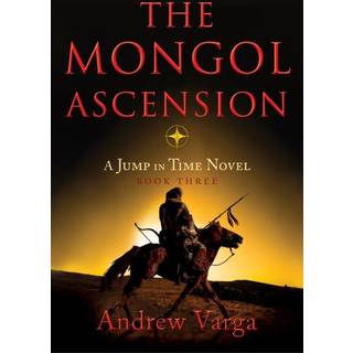 The Mongol Ascension