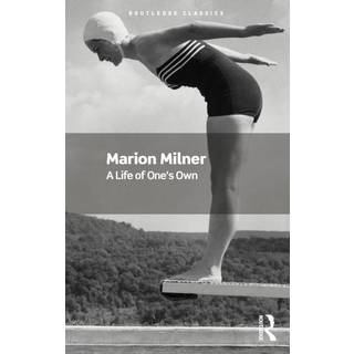 A Life of One's Own (4, 2024) | Marion Milner