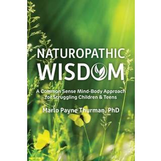 Naturopathic Wisdom