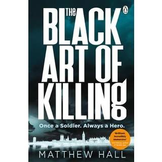 The Black Art of Killing