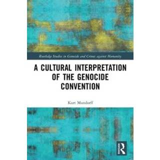 A Cultural Interpretation of the Genocide Convention